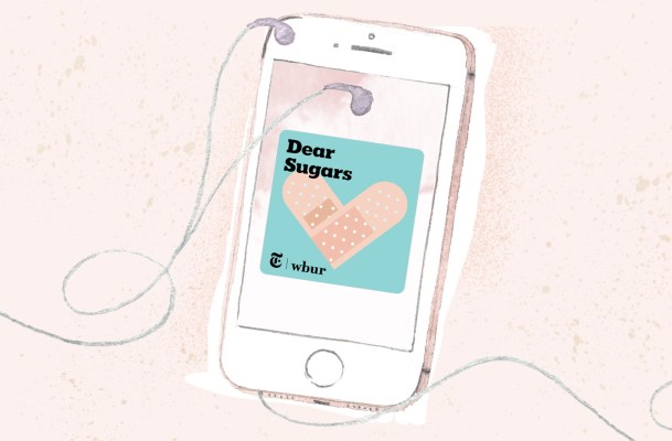 Miss You Already, "Dear Sugars": 5 Life-Changing Lessons I Learned From My Favorite Advice Podcast