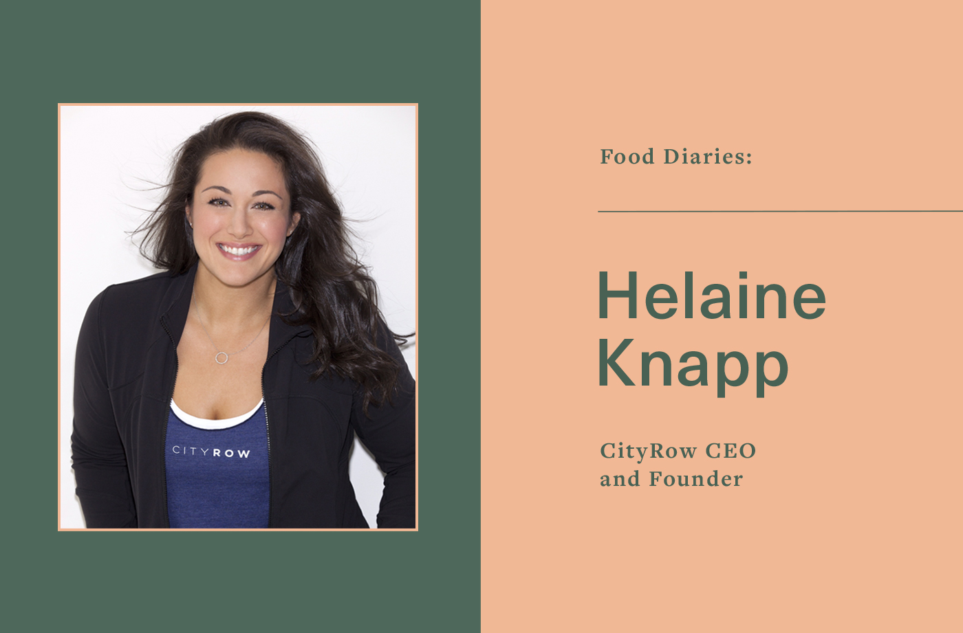 CityRow CEO Helaine Knapp How She Eats and Works Out Well Good